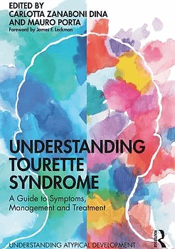 UNDERSTANDING TOURETTE SYNDROME